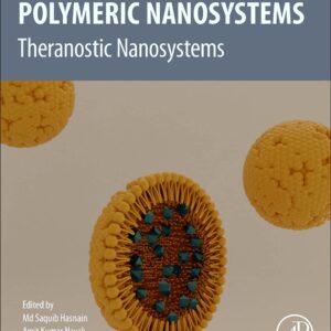 Polymeric Nanosystems: Theranostic Nanosystems