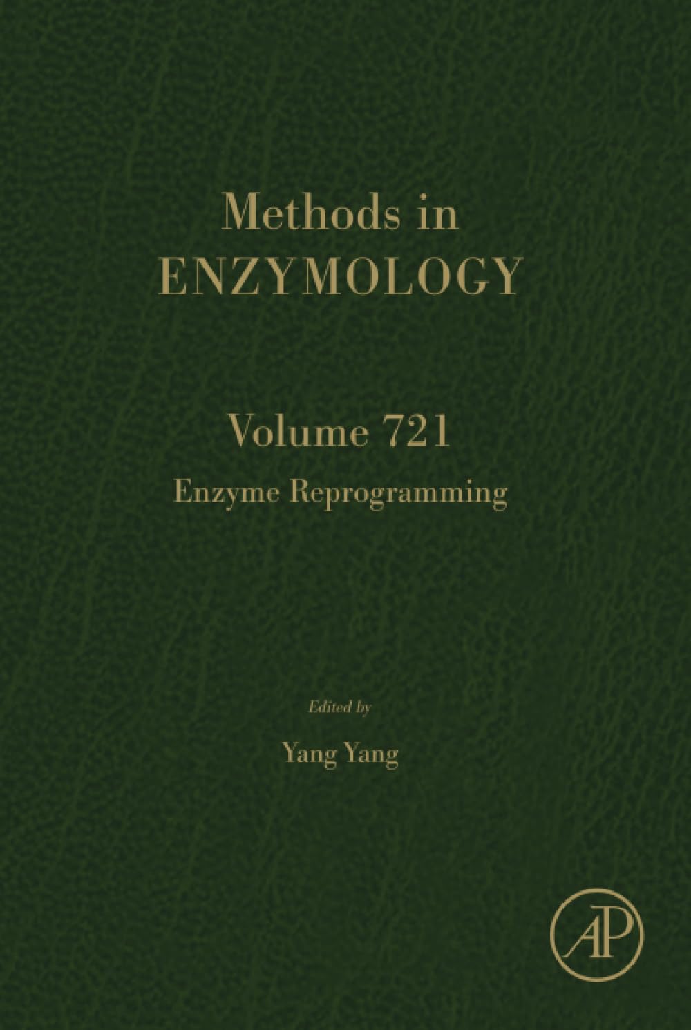 Enzyme Reprogramming (Volume 721) (Methods in Enzymology