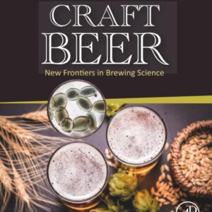 Craft Beer: New Frontiers in Brewing Science