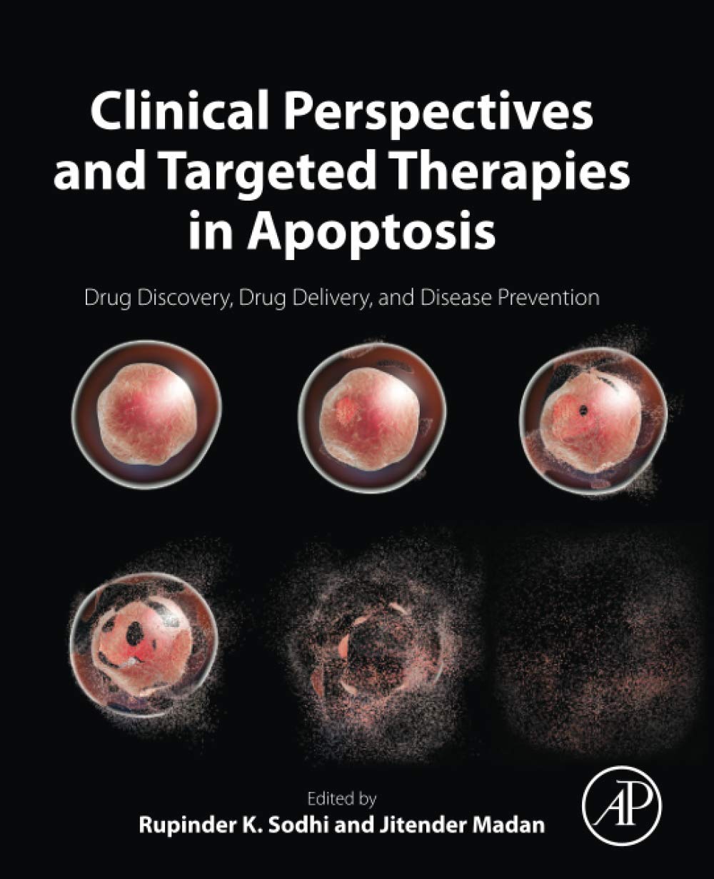 Clinical Perspectives and Targeted Therapies in Apoptosis: Drug Discovery