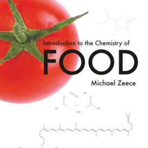 Introduction to the Chemistry of Food