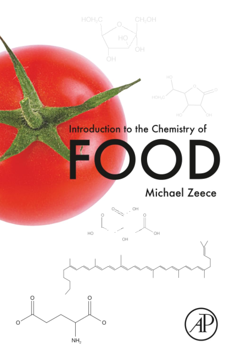 Introduction to the Chemistry of Food