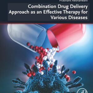 Combination Drug Delivery Approach as an Effective Therapy for Various Diseases
