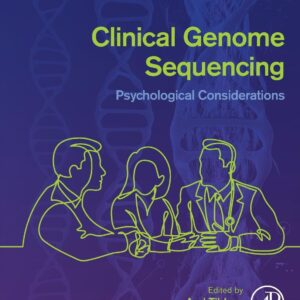 Clinical Genome Sequencing: Psychological Considerations