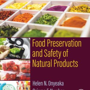 Food Preservation and Safety of Natural Products