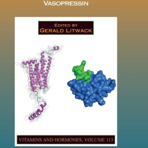 Vasopressin (Volume 113) (Vitamins and Hormones
