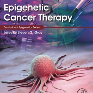 Epigenetic Cancer Therapy (Translational Epigenetics)