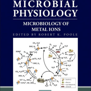 Microbiology of Metal Ions (Volume 70) (Advances in Microbial Physiology