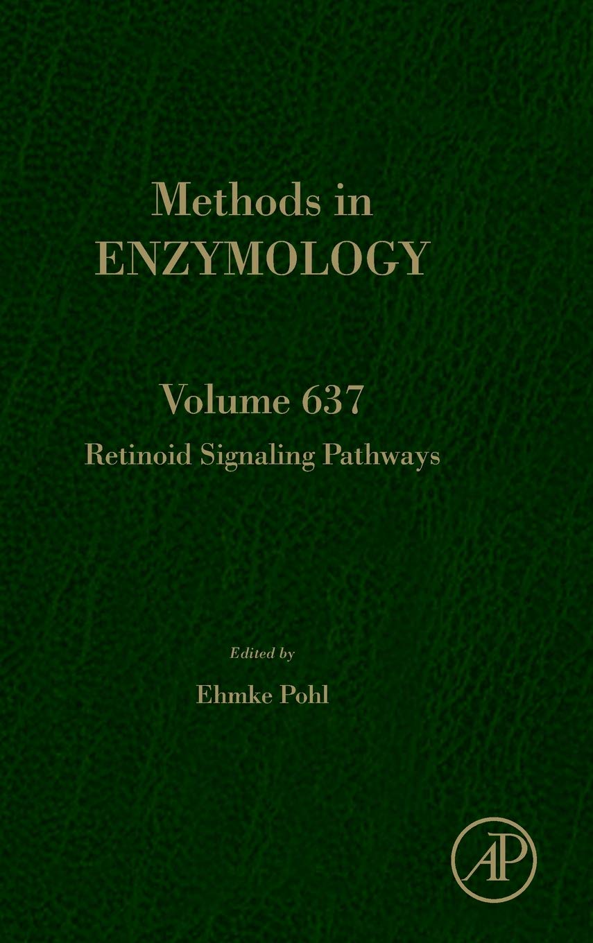 Retinoid Signaling Pathways (Volume 637) (Methods in Enzymology