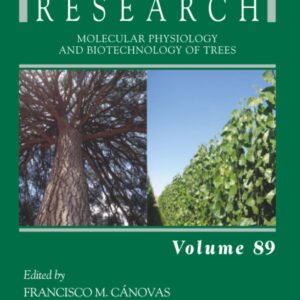 Molecular Physiology and Biotechnology of Trees (Volume 89) (Advances in Botanical Research