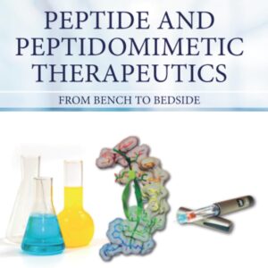 Peptide and Peptidomimetic Therapeutics: From Bench to Bedside