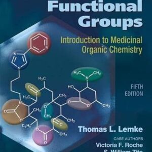 Review of Organic Functional Groups: Introduction to Medicinal Organic Chemistry-ISBN: 9781608310166