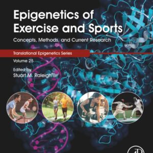 Epigenetics of Exercise and Sports: Concepts