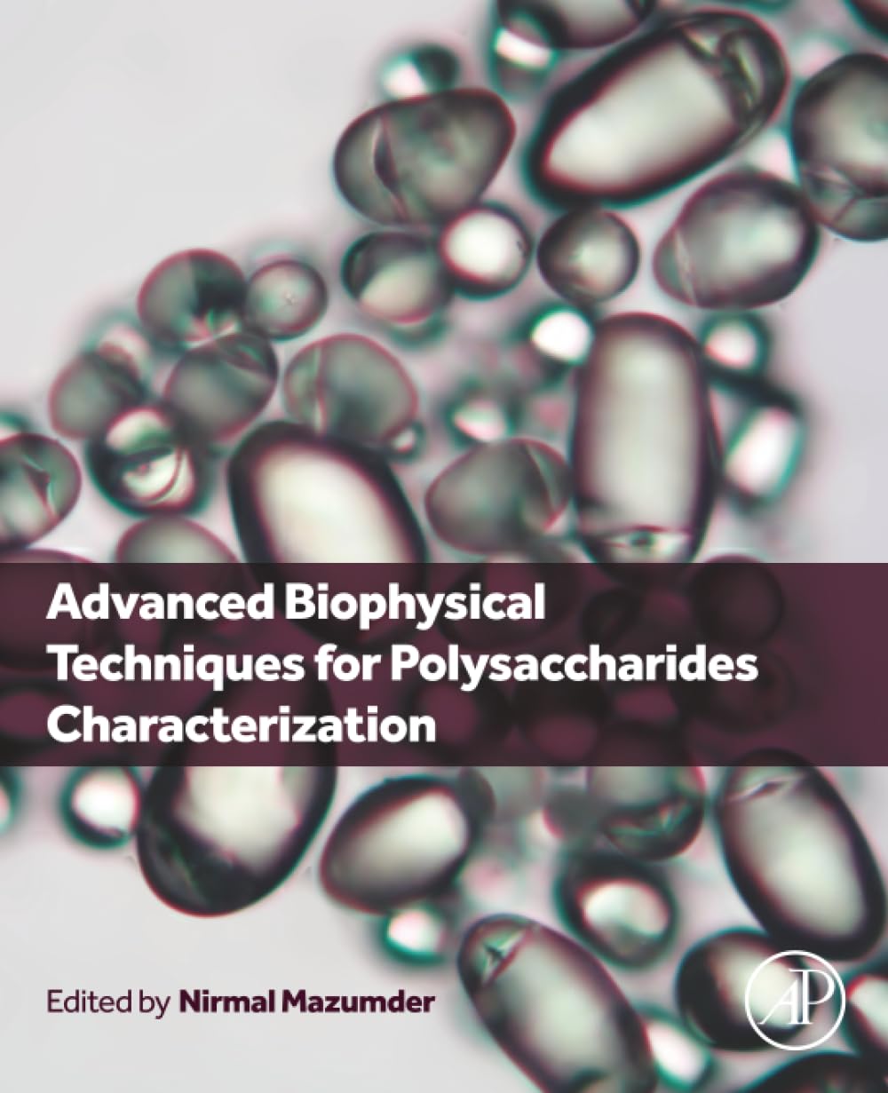Advanced Biophysical Techniques for Polysaccharides Characterization