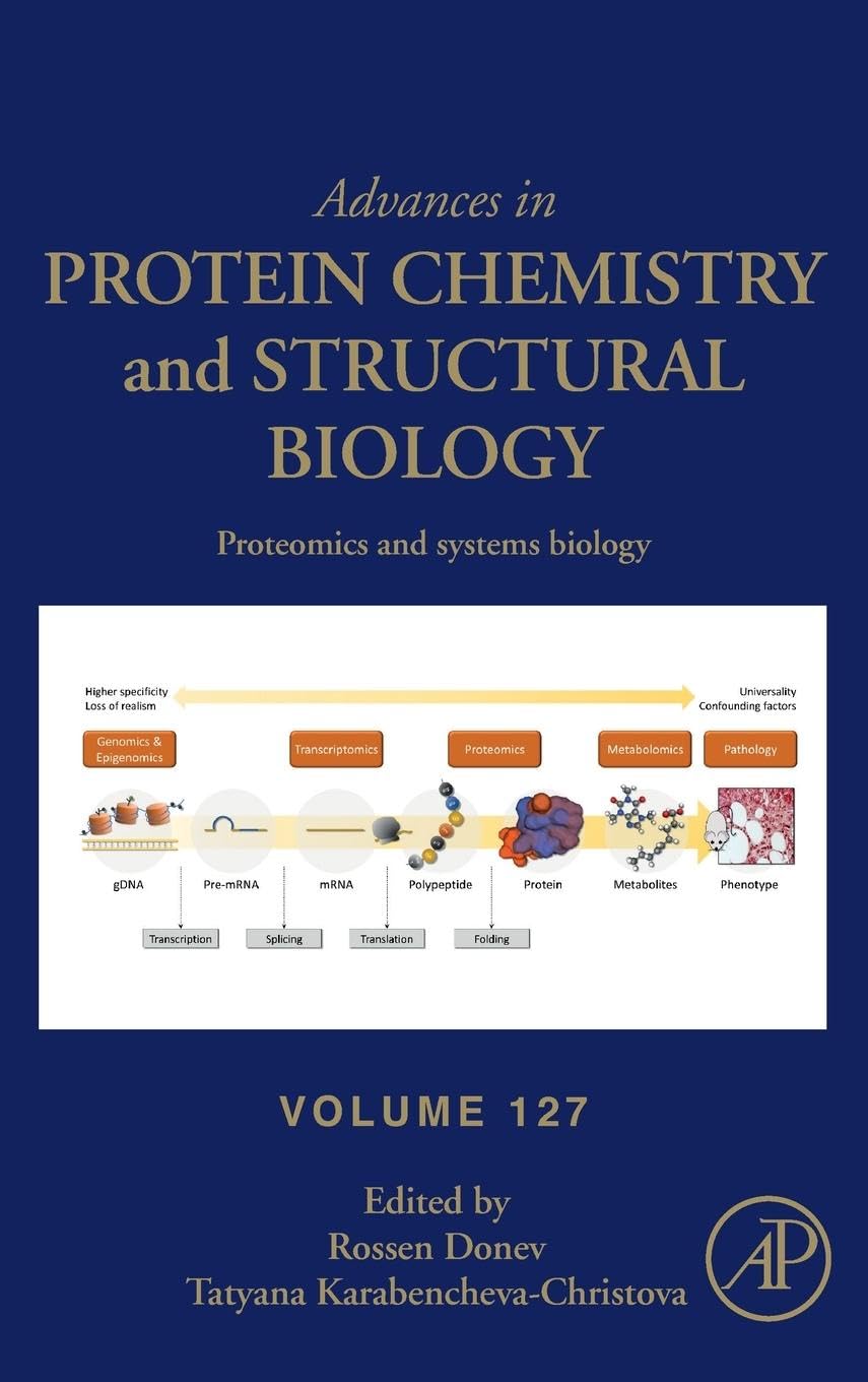 Proteomics and Systems Biology (Volume 127) (Advances in Protein Chemistry and Structural Biology