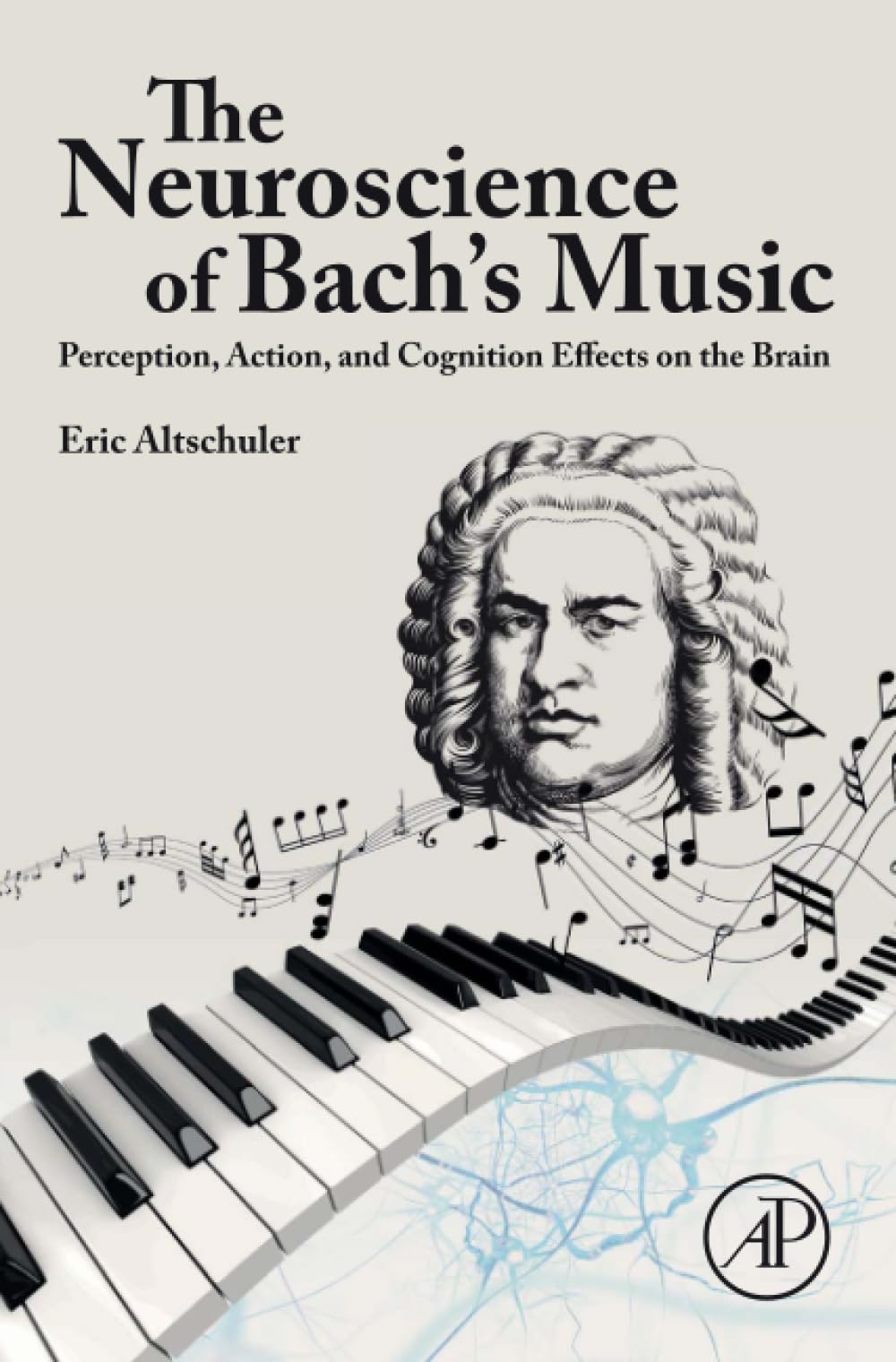 The Neuroscience of Bach’s Music: Perception
