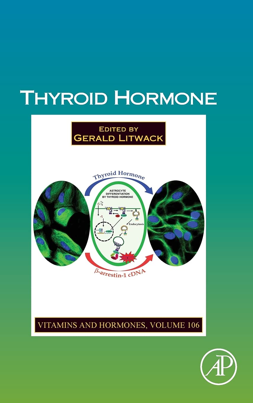 Thyroid Hormone (Volume 106) (Vitamins and Hormones