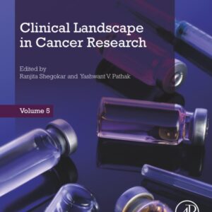 Clinical Landscape in Cancer Research (Advanced Topics in Biomaterials)