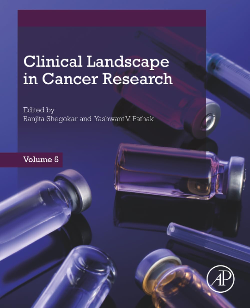 Clinical Landscape in Cancer Research (Advanced Topics in Biomaterials)