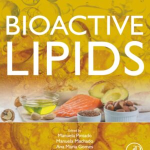 Bioactive Lipids