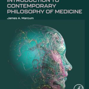 Introduction to Contemporary Philosophy of Medicine