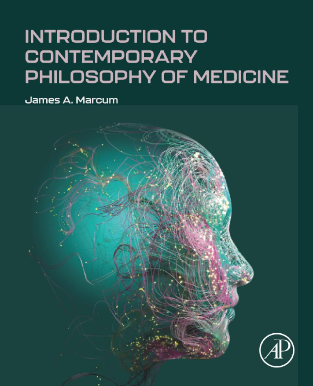 Introduction to Contemporary Philosophy of Medicine