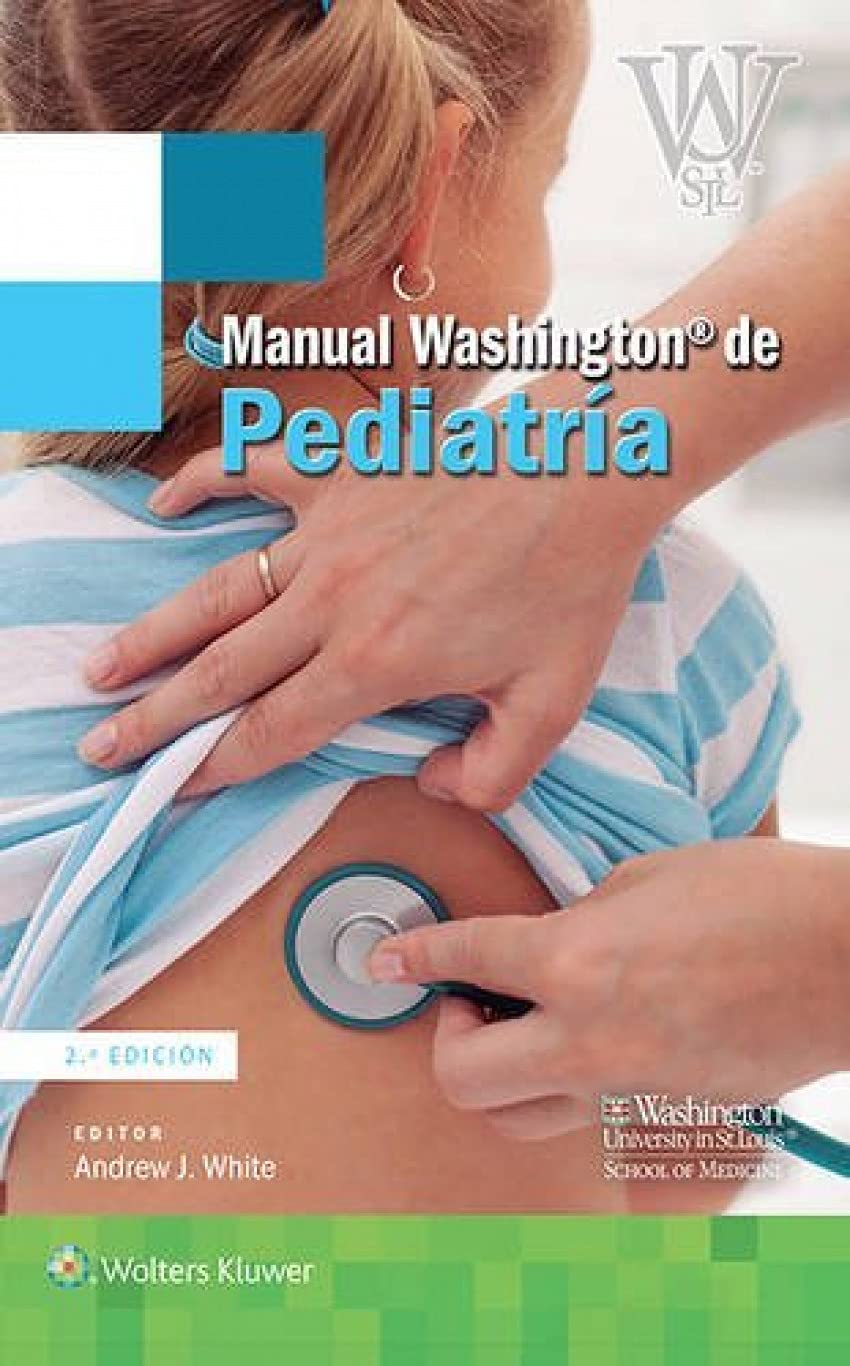 Manual Washington de pediatrÃa (Spanish Edition)-ISBN: 9788416654994