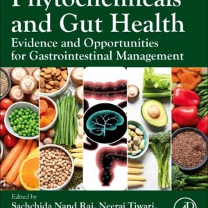 Phytochemicals and Gut Health: Evidence and Opportunities for Gastrointestinal Management