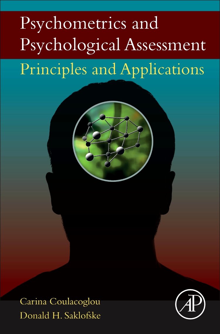 Psychometrics and Psychological Assessment: Principles and Applications