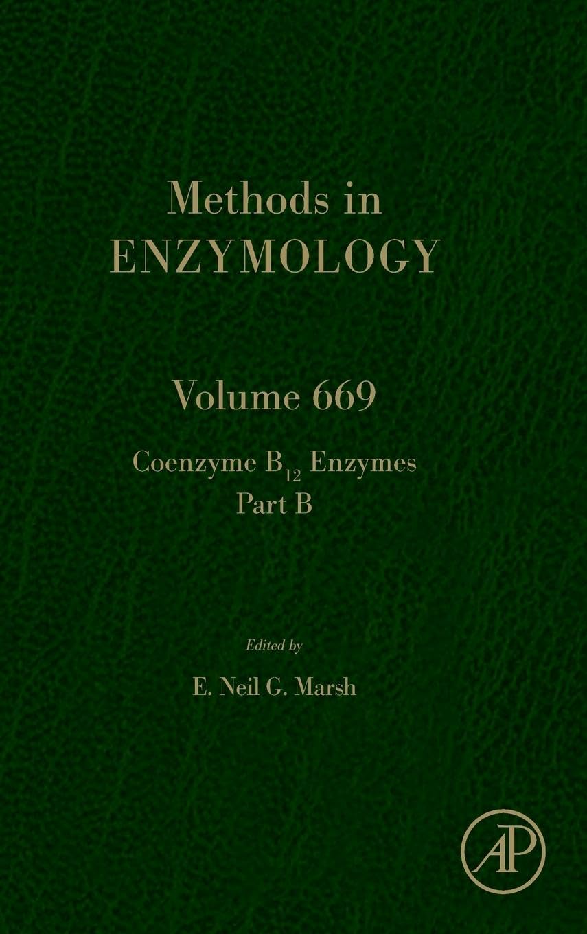 Coenzyme B12 Enzymes Part B (Volume 669) (Methods in Enzymology