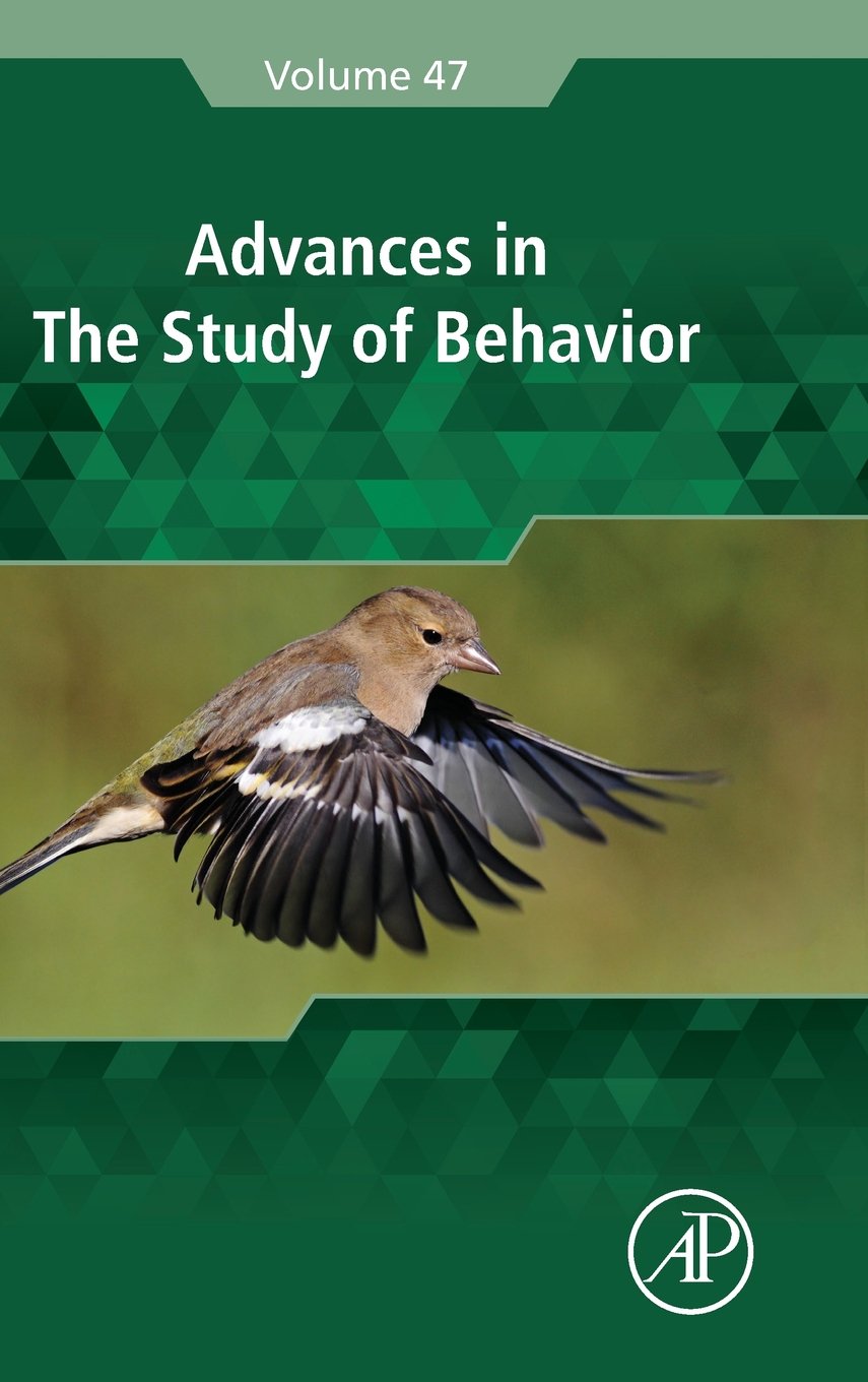 Advances in the Study of Behavior (Volume 47)