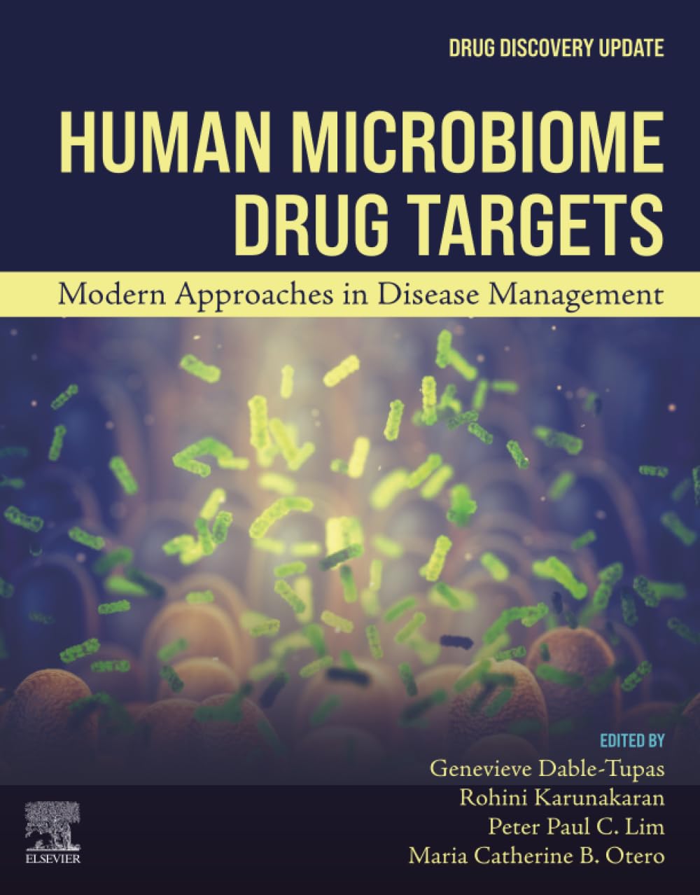 Human Microbiome Drug Targets: Modern Approaches in Disease Management