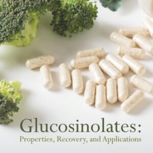 Glucosinolates: Properties