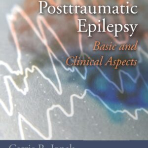 Posttraumatic Epilepsy: Basic and Clinical Aspects
