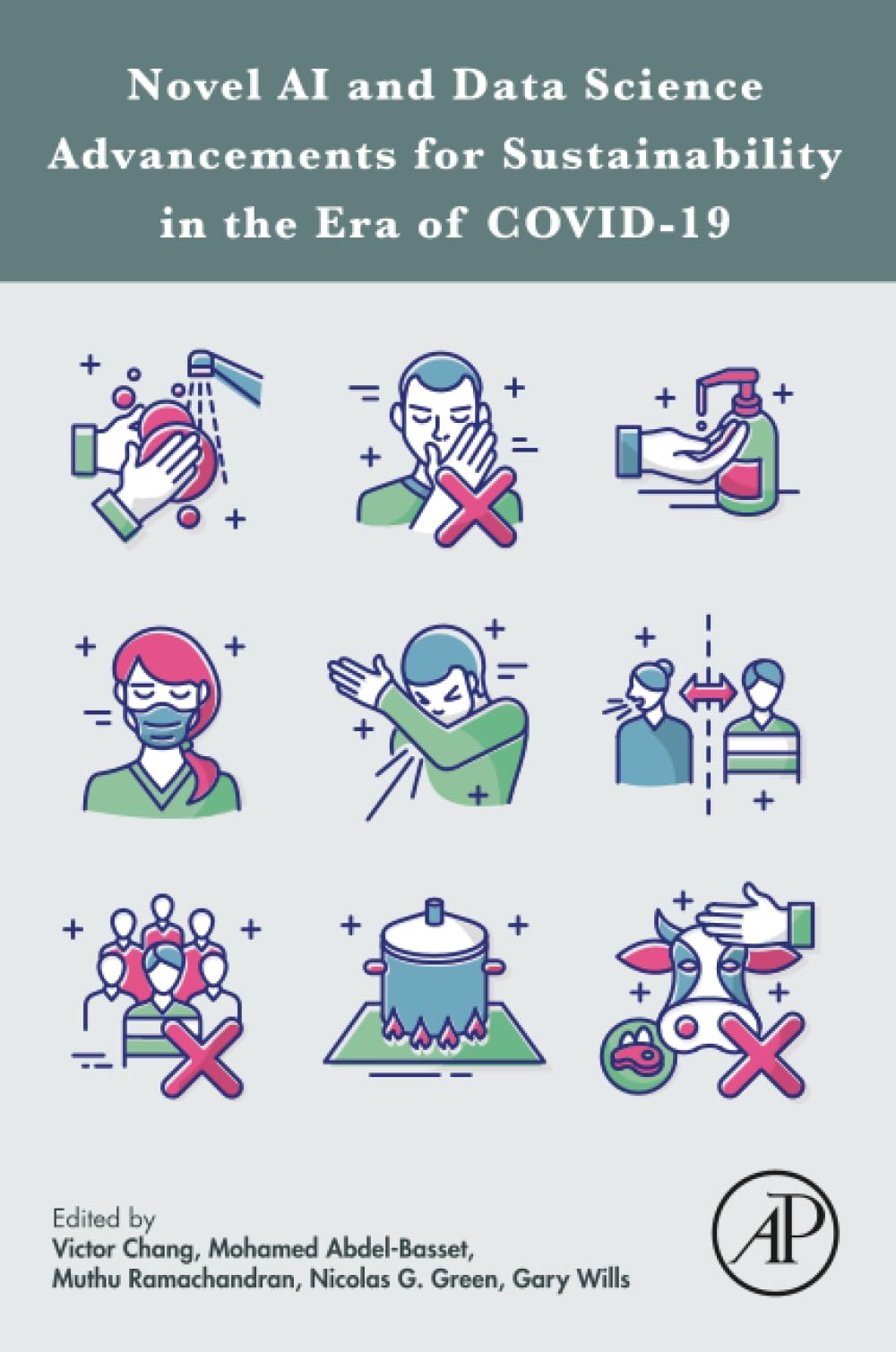 Novel AI and Data Science Advancements for Sustainability in the Era of COVID-19