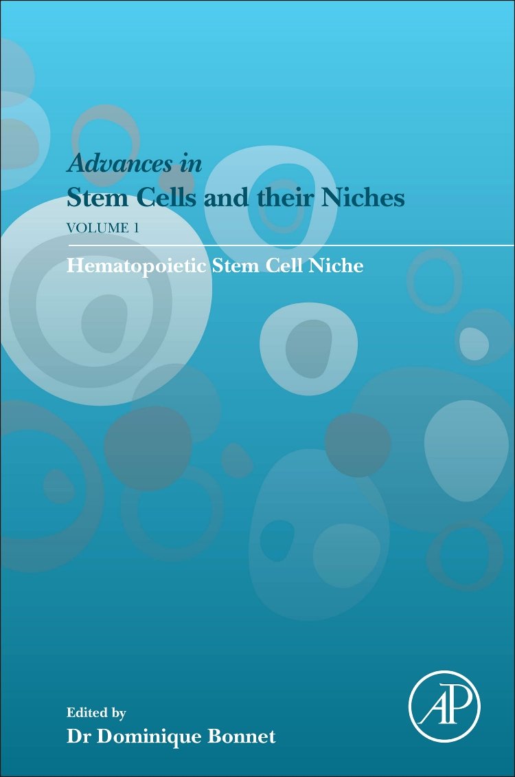 Hematopoietic Stem Cell Niche (Volume 1) (Advances in Stem Cells and their Niches