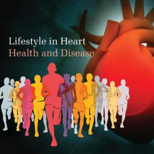 Lifestyle in Heart Health and Disease
