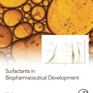 Surfactants in Biopharmaceutical Development