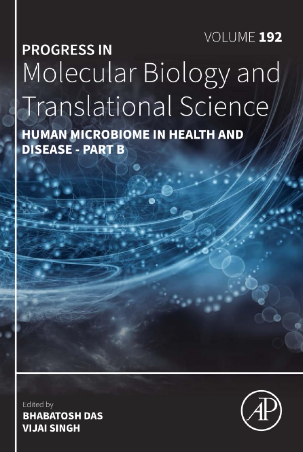 Human Microbiome in Health and Disease - Part B (Volume 192) (Progress in Molecular Biology and Translational Science