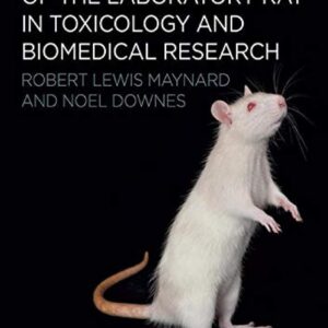 Anatomy and Histology of the Laboratory Rat in Toxicology and Biomedical Research