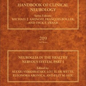 Neuroglia in the Healthy Nervous System