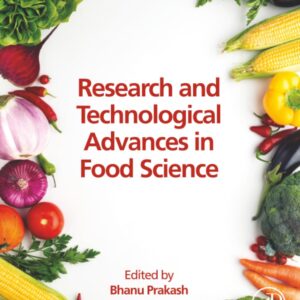 Research and Technological Advances in Food Science