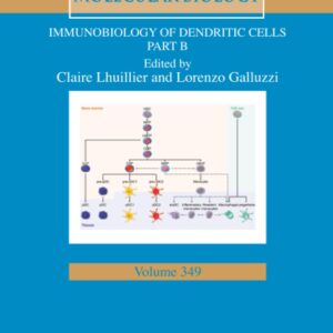 Immunobiology of Dendritic Cells Part B (Volume 349) (International Review of Cell and Molecular Biology
