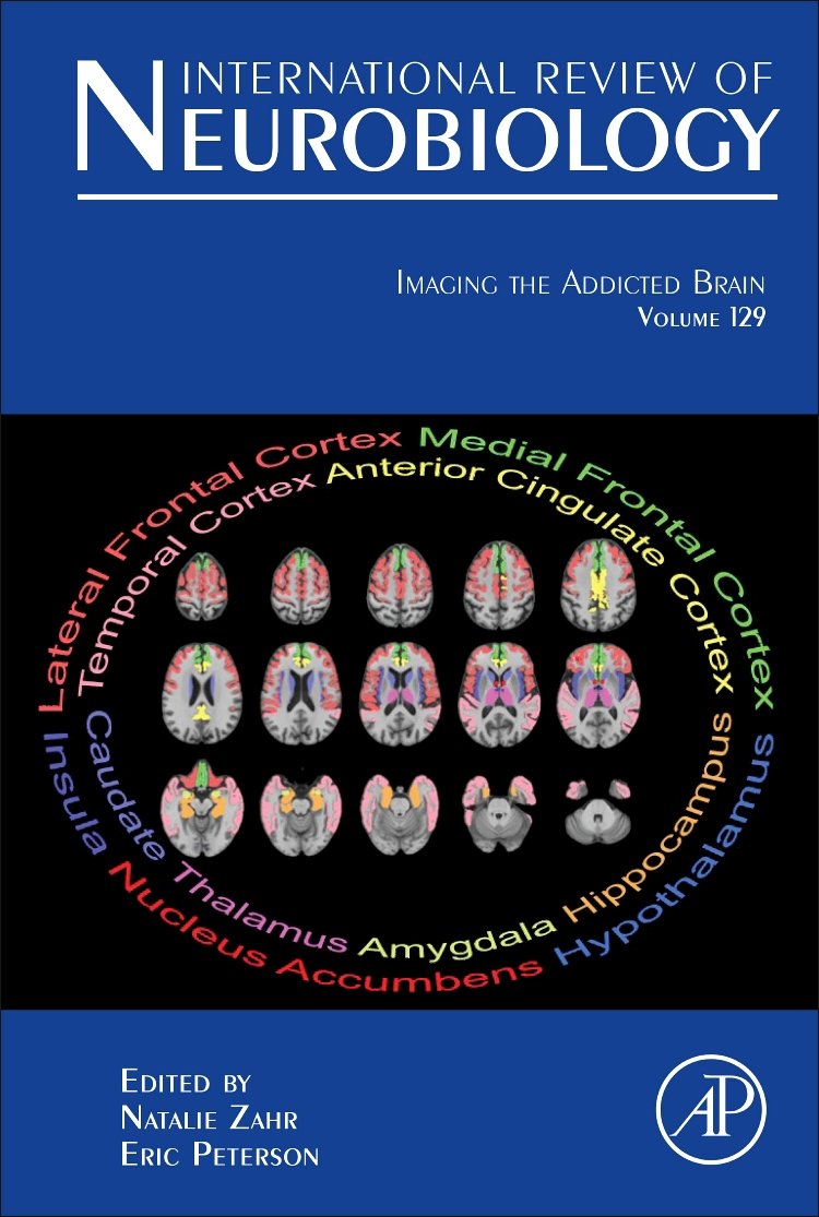 Imaging the Addicted Brain (Volume 129) (International Review of Neurobiology