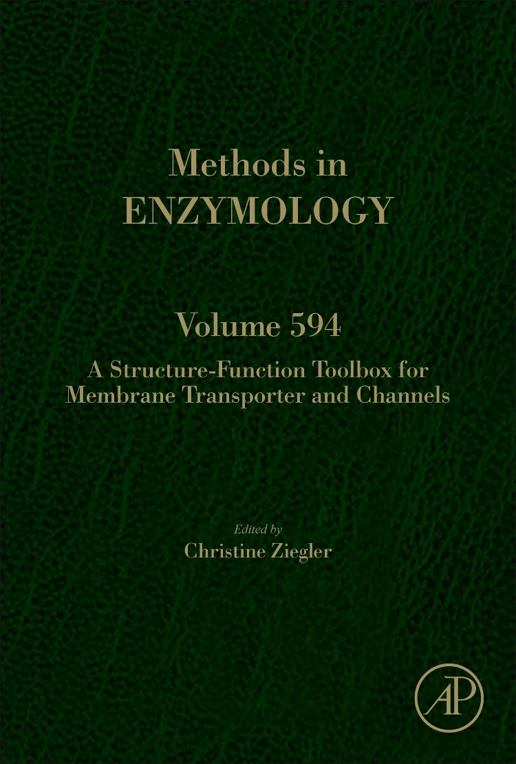 A Structure-Function Toolbox for Membrane Transporter and Channels (Volume 594) (Methods in Enzymology