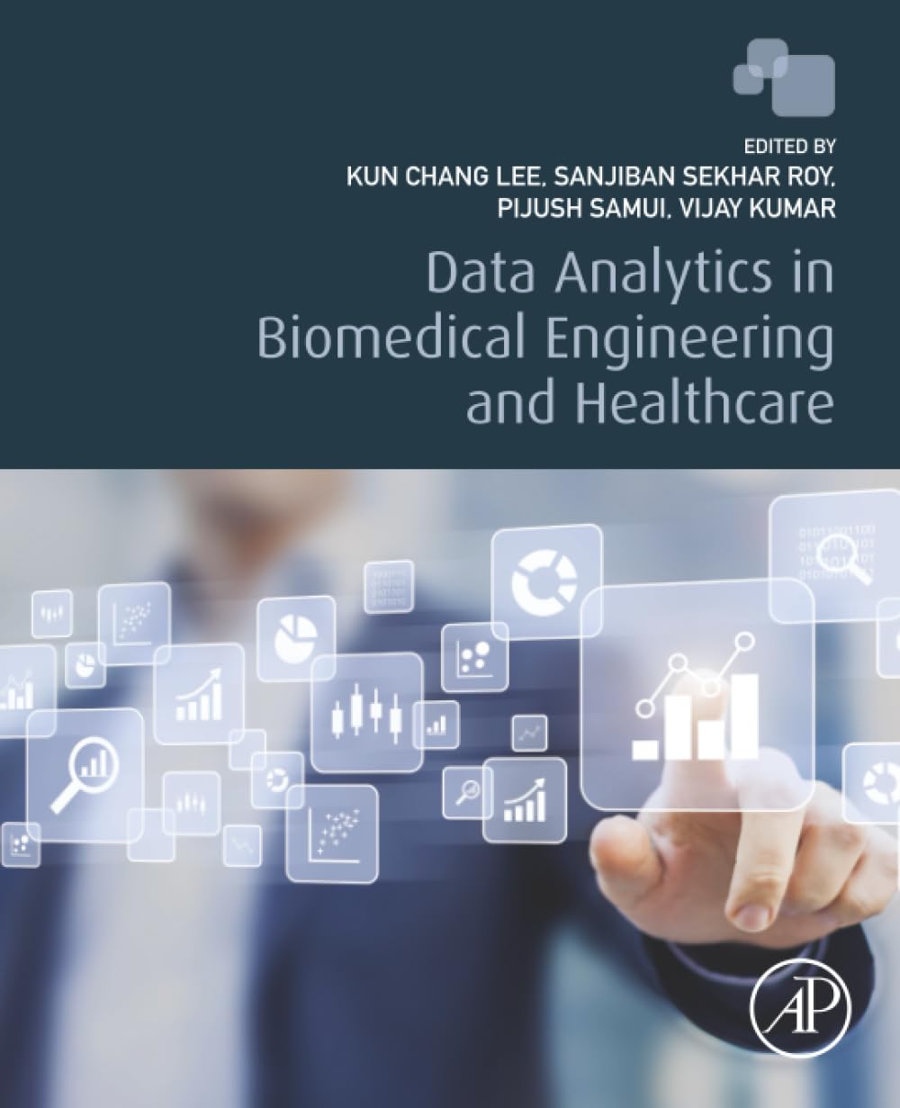 Data Analytics in Biomedical Engineering and Healthcare