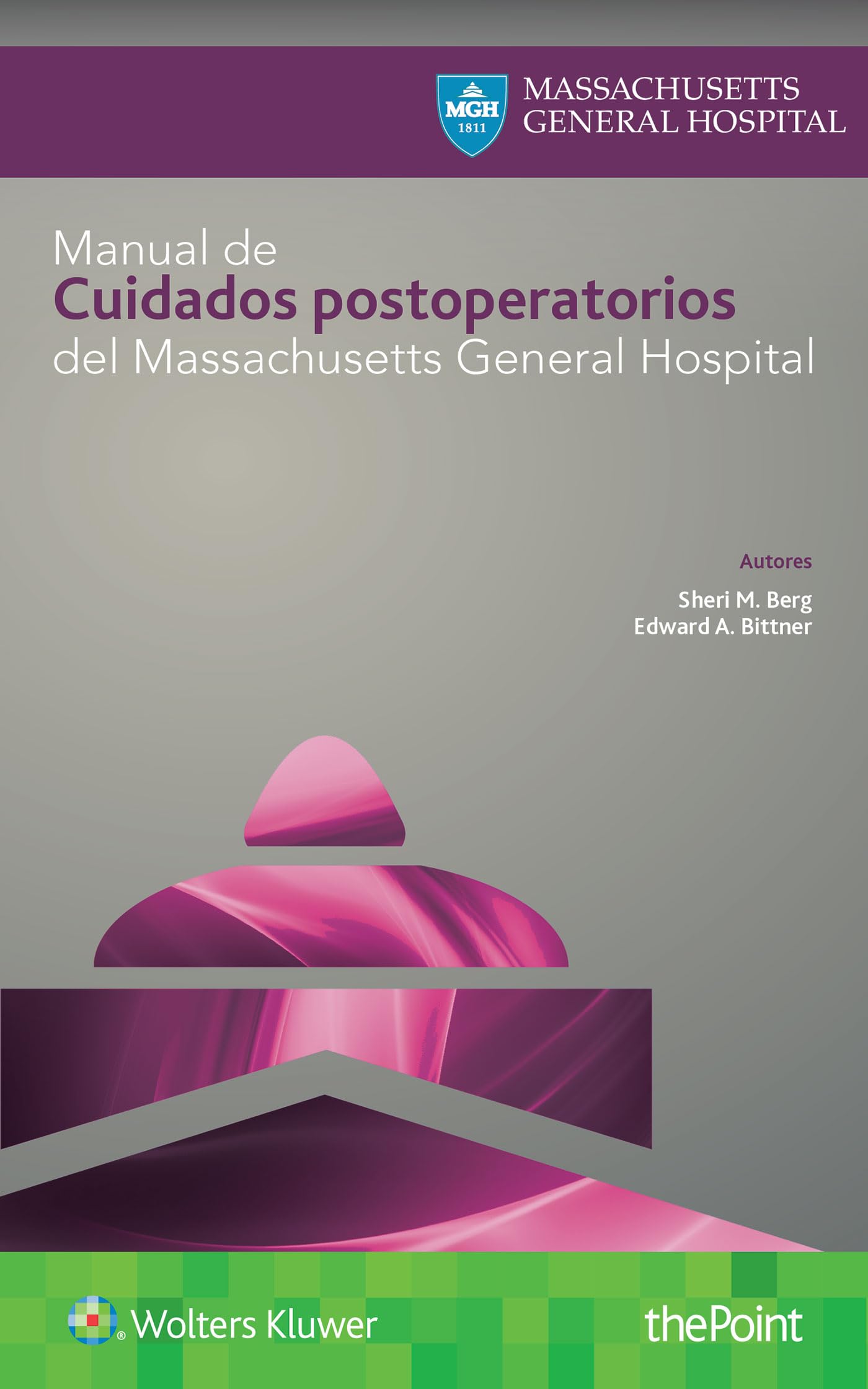 Manual de cuidados postoperatorios del Massachusetts General Hospital (Spanish Edition)-ISBN: 9788417033835