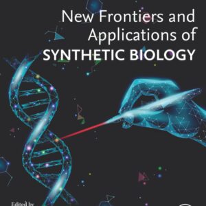 New Frontiers and Applications of Synthetic Biology