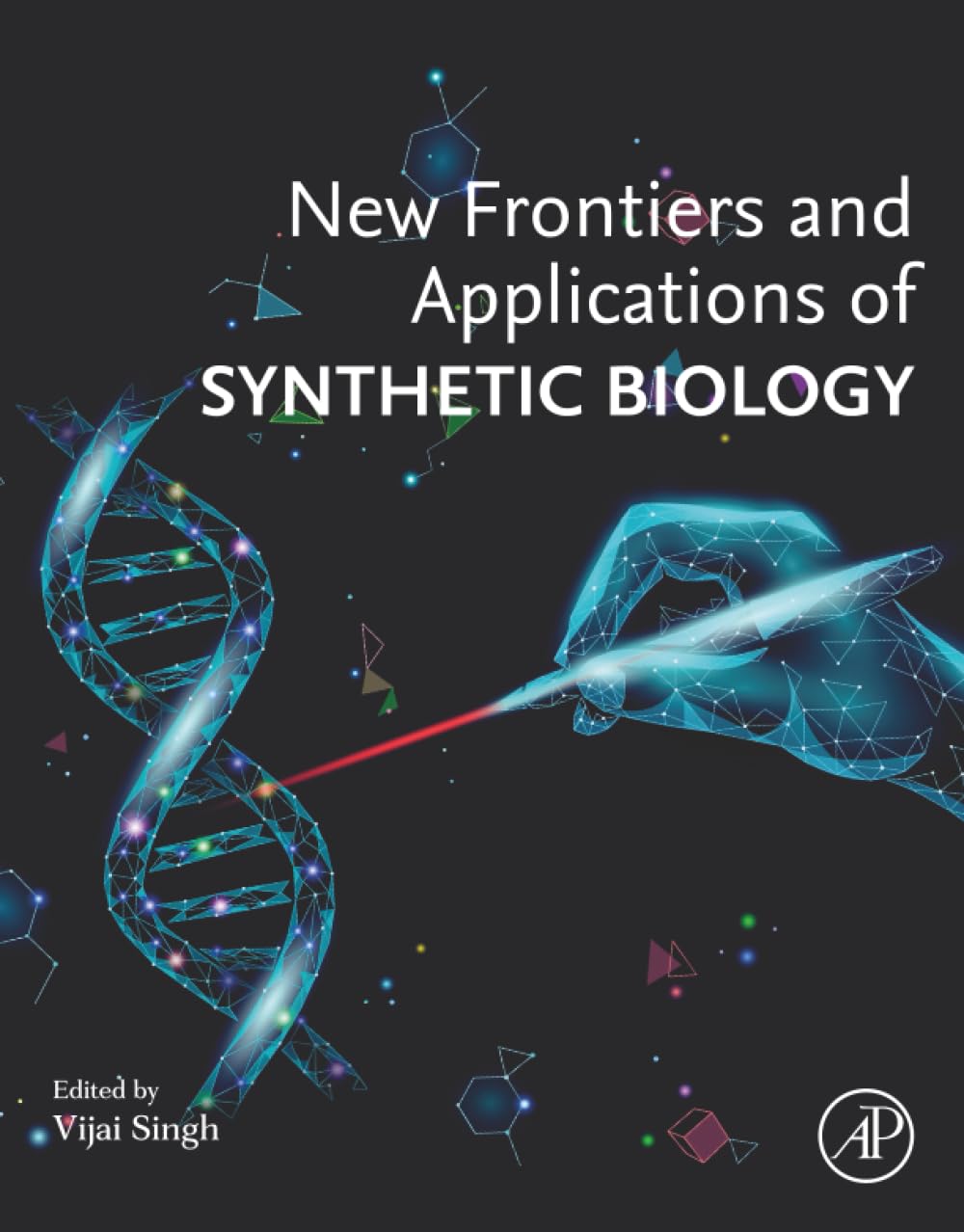 New Frontiers and Applications of Synthetic Biology
