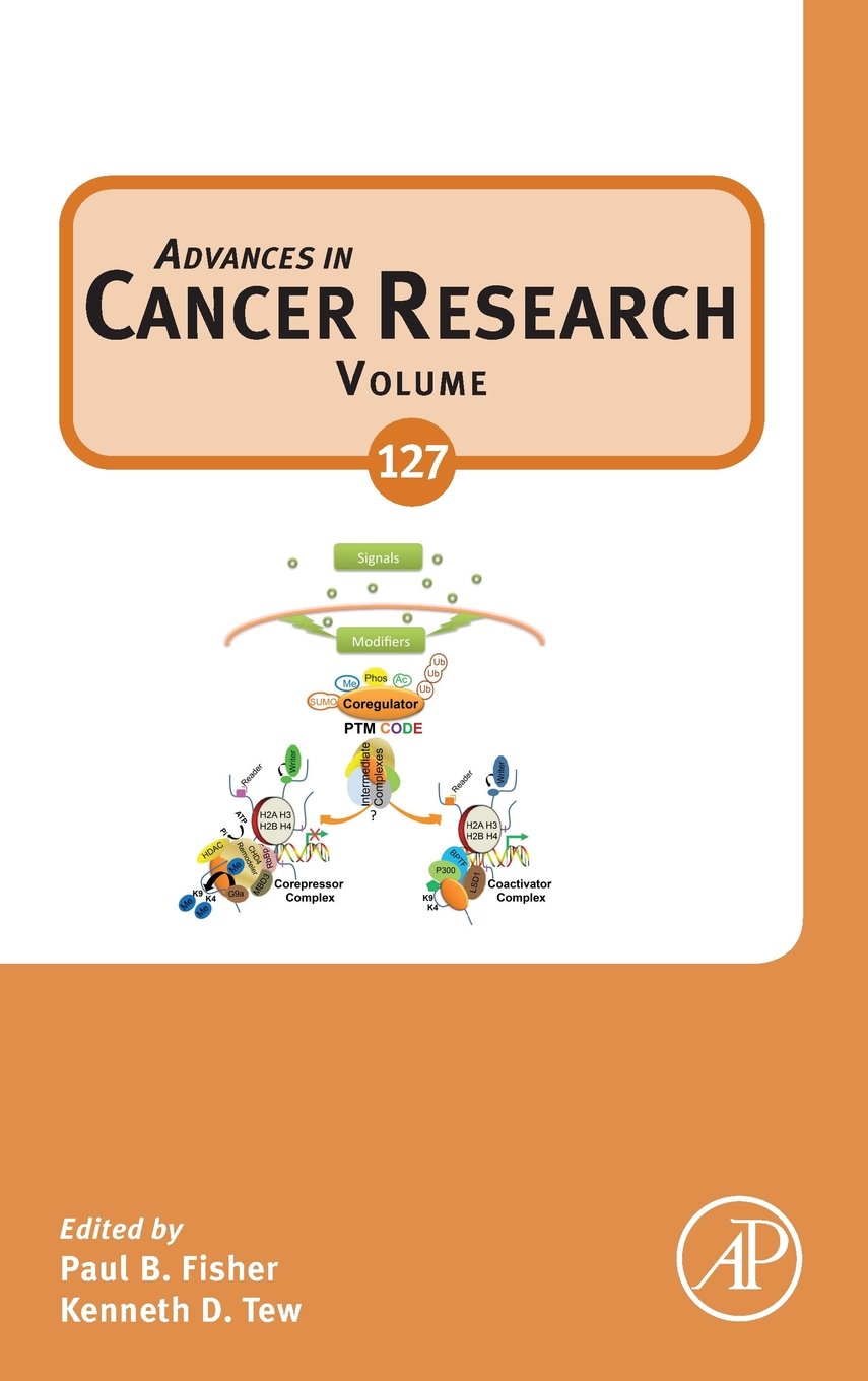 Advances in Cancer Research (Volume 127)